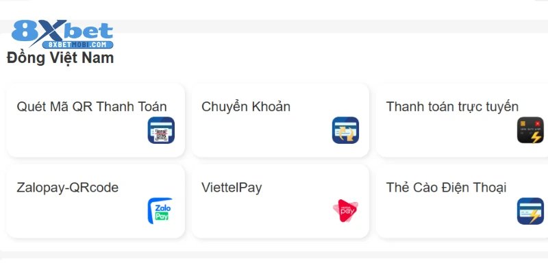Người chơi lựa chọn nạp tiền 8xbet thông qua đồng Việt Nam